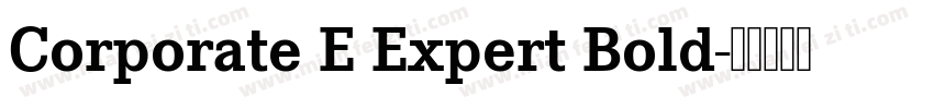 Corporate E Expert Bold字体转换